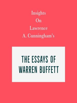 cover image of Insights on Lawrence A. Cunningham's the Essays of Warren Buffett